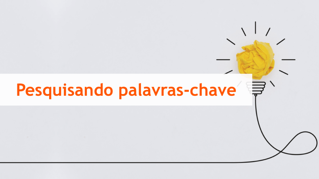 Pesquisa de Palavras-Chave: Qual é a Importância e Como Fazer do Jeito Certo - Celos Webrank SEO